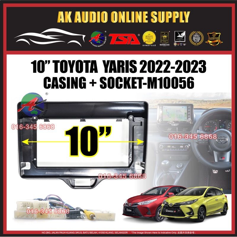 Toyota Yaris 2022 - 2023 ( A ) Android Player 10” Casing +Socket - M10056