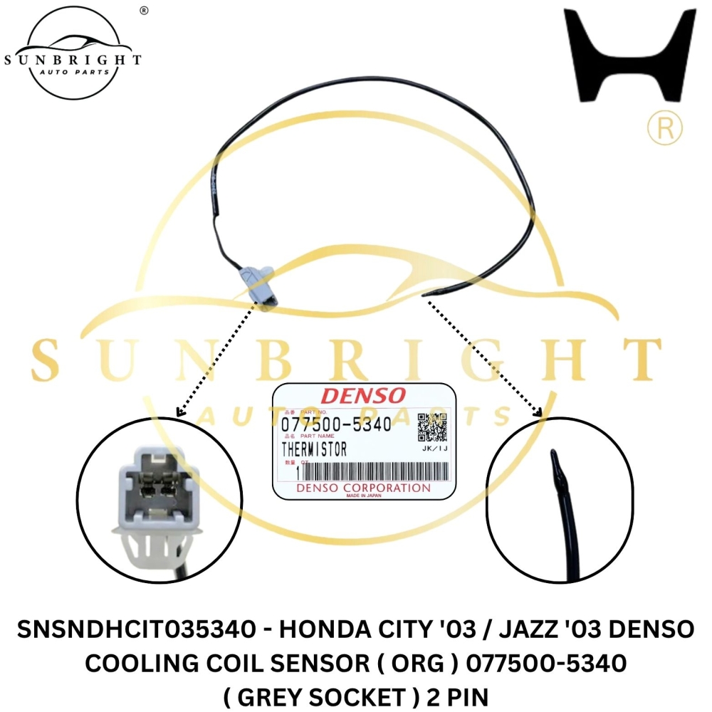 SNSNDHCIT035340 - HONDA CITY '03 / JAZZ '03 DENSO COOLING COIL SENSOR ( ORG ) 077500-5340 ( GREY SOCKET ) 2 PIN