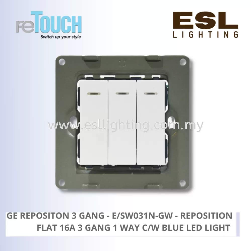 RETOUCH GRAND ELEMENTS - GE REPOSITION 3 GANG - E/SW031N-GW – REPOSITION FLAT 16A 3 GANG 1 WAY C/W BLUE LED LIGHT
