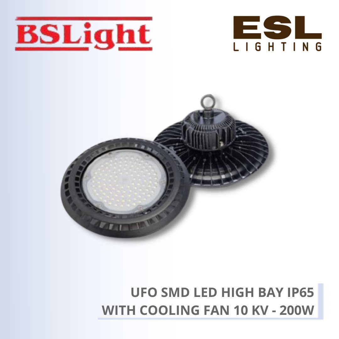 BSLIGHT UFO SMD LED HIGH BAY IP65 WITH COOLING FAN 10 KV - 200W - BSHBIP65-200