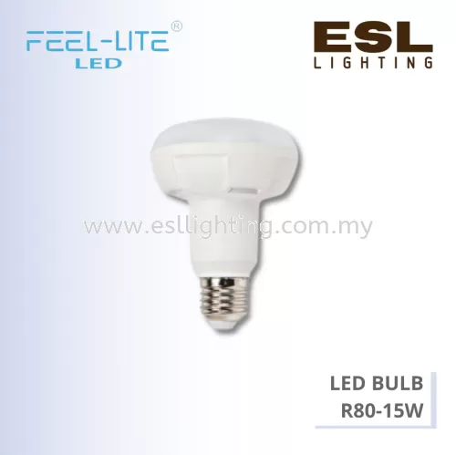 FEEL LITE LED BULB 15W - R80-15W