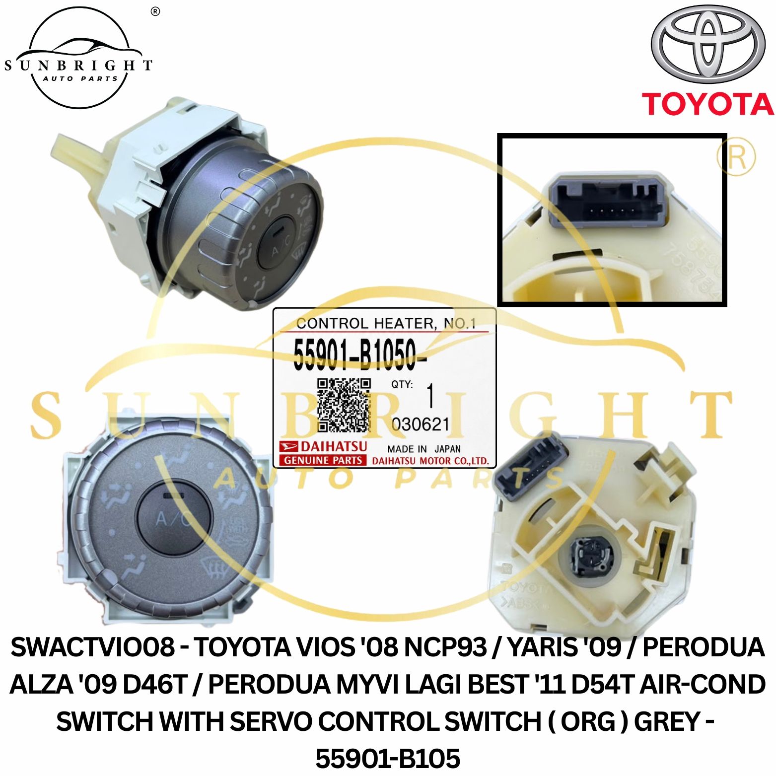SWACTVIO08 - TOYOTA VIOS '08 NCP93 / YARIS '09 / PERODUA ALZA '09 D46T / PERODUA MYVI LAGI BEST '11 D54T AIR-COND SWITCH WITH SERVO CONTROL SWITCH ( ORG ) GREY - 55901-B1050