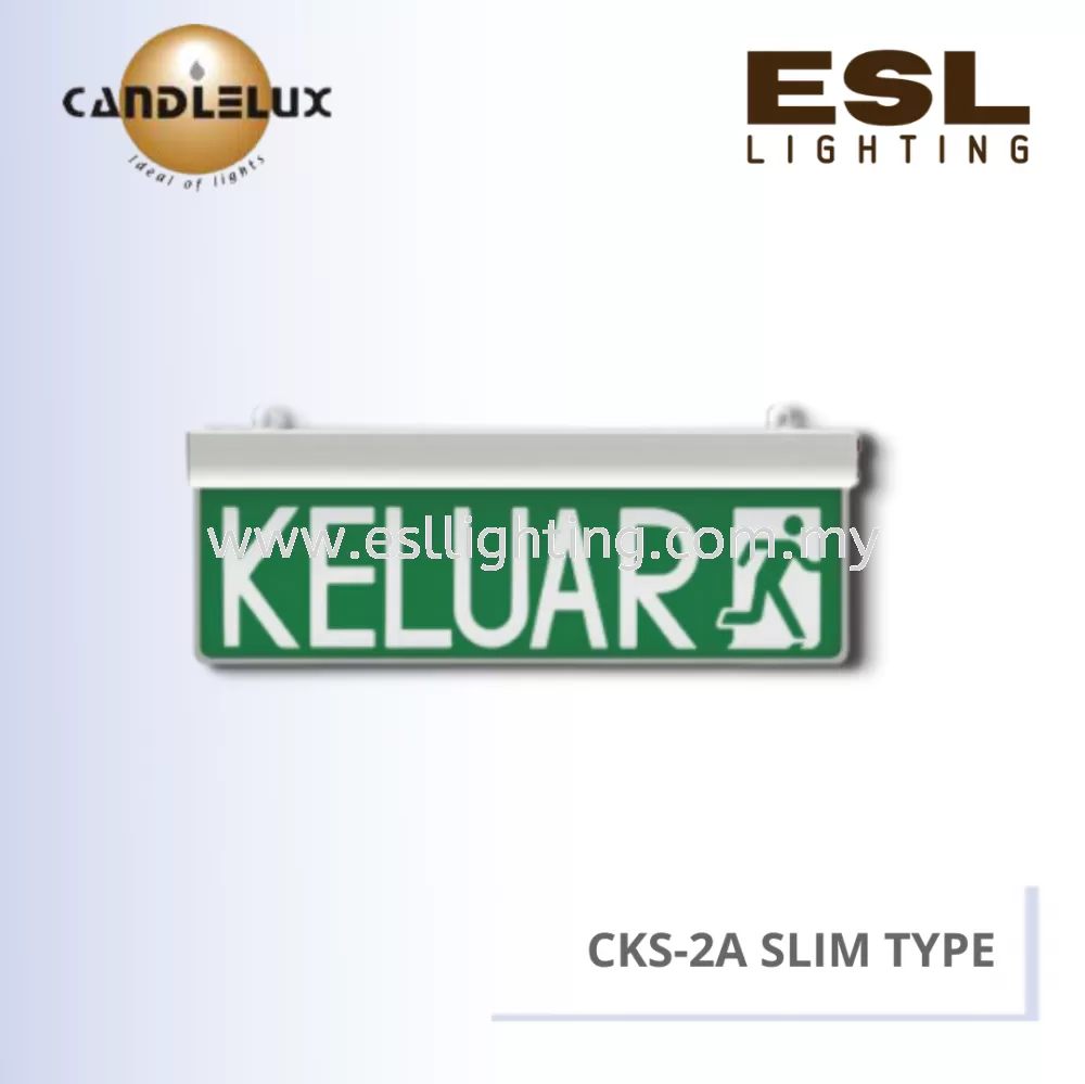CANDLELUX EMERGENCY KELUAR SIGN - CKS-2A SLIM TYPE