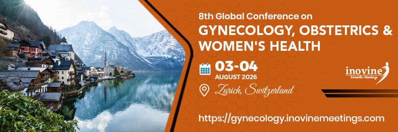 8th Global Conference on Gynecology, Obstetrics & Women's Health |  3 - 4 August 2026