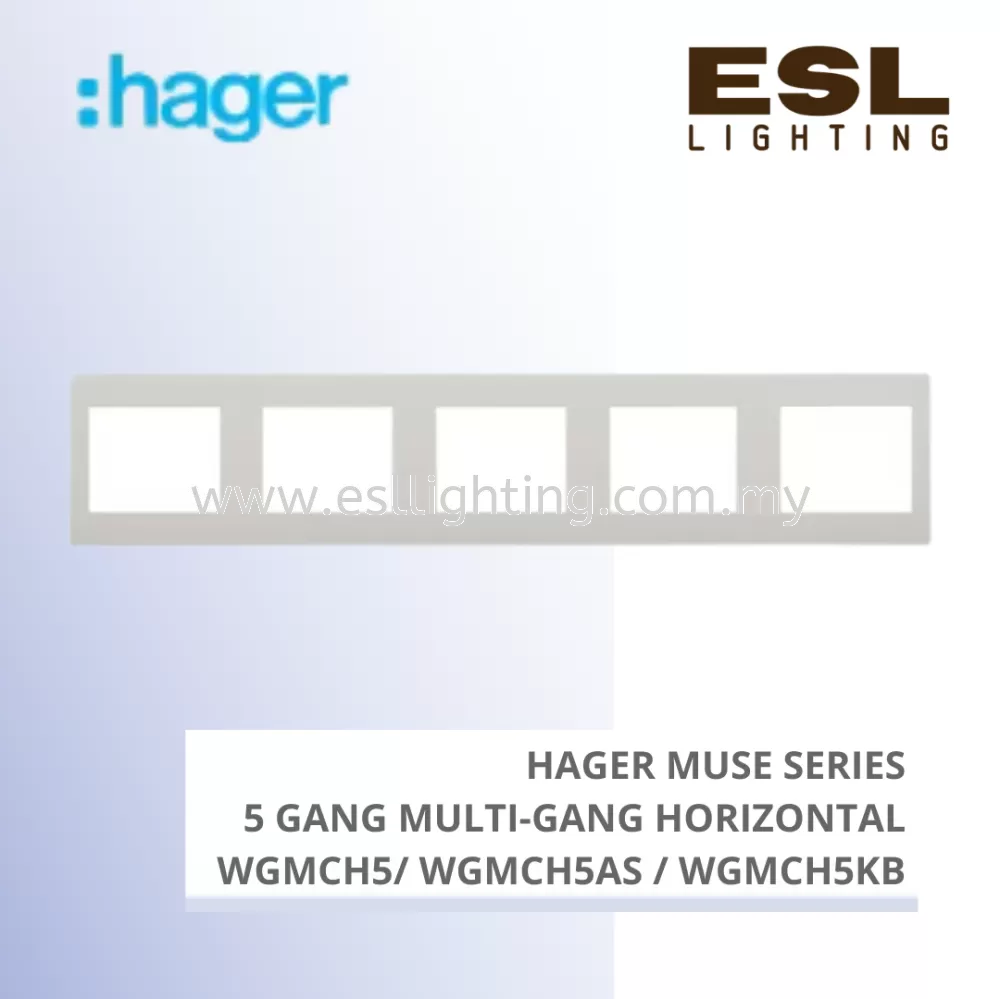 HAGER Muse Series - 5 gang multi-gang horizontal - WGMCH5 / WGMCH5AS / WGMCH5KB