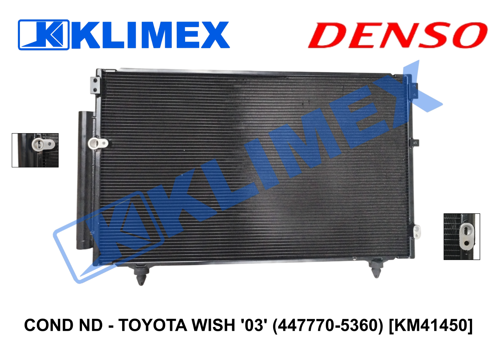 COND ND - TOYOTA WISH '03' (447770-5360) [KM41450]