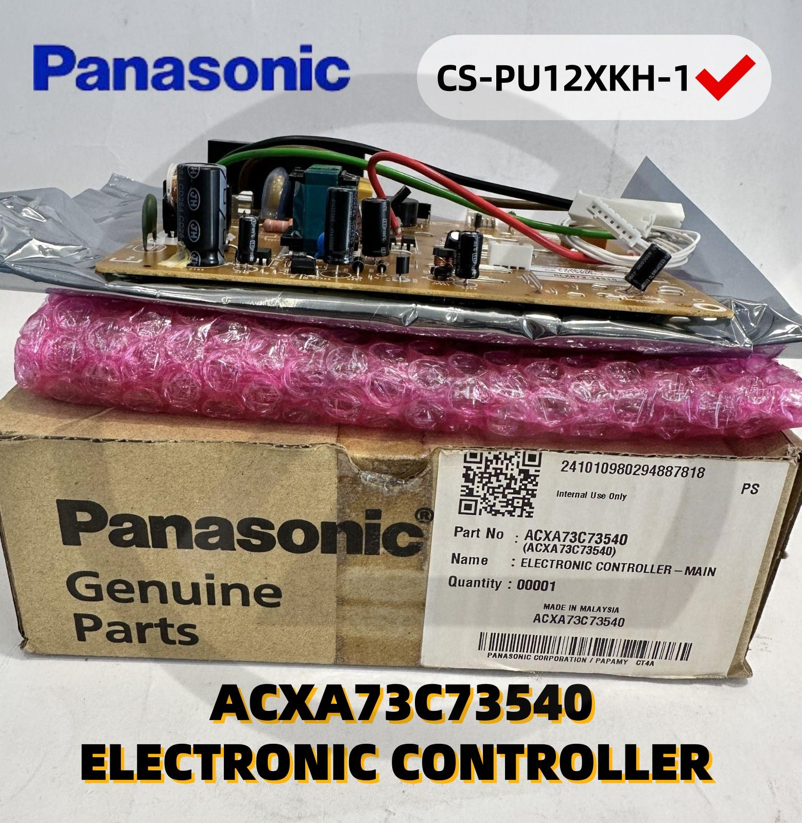 [ CS-PU12XKH-1 ] Panasonic 1.5 hp Indoor PCB Board ACXA73C73540