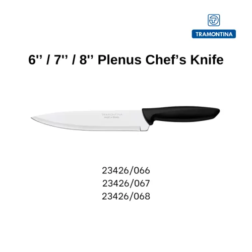 TRAMONTINA 6''/ 7''/ 8'' Plenus Chef's Knife 23426/066 23426/067 23426/068