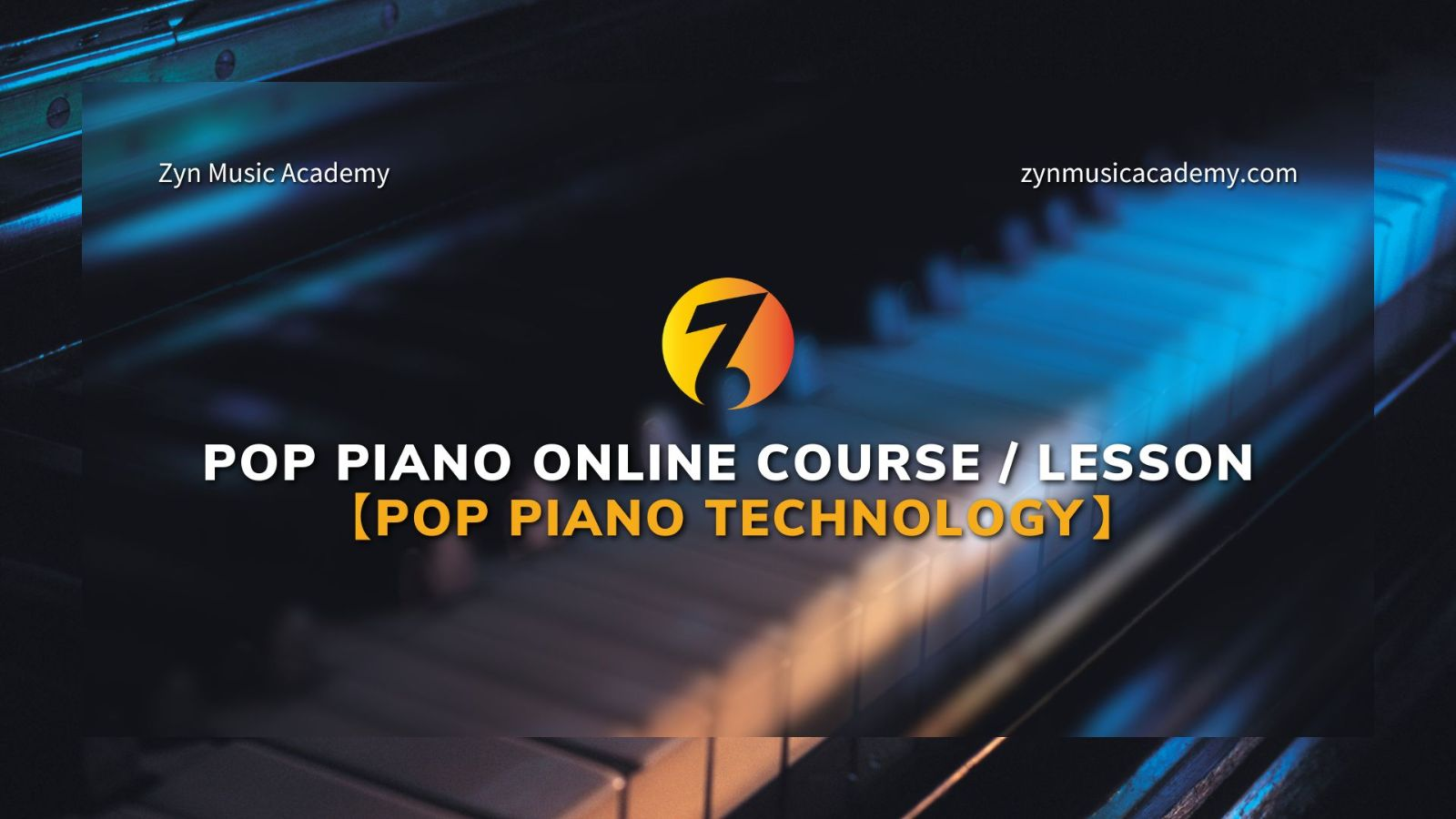 Pop Piano Online Course / Lesson