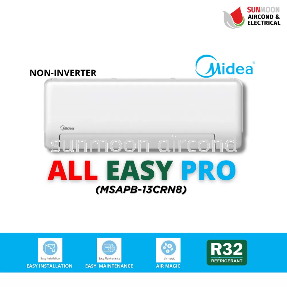 KLANG VALLEY AIRCOND INSTALLER 1.5HP ALL EASY PRO NON INVERTER SERIES WALL MOUNTED R32 (MSAPB-13CRN8)