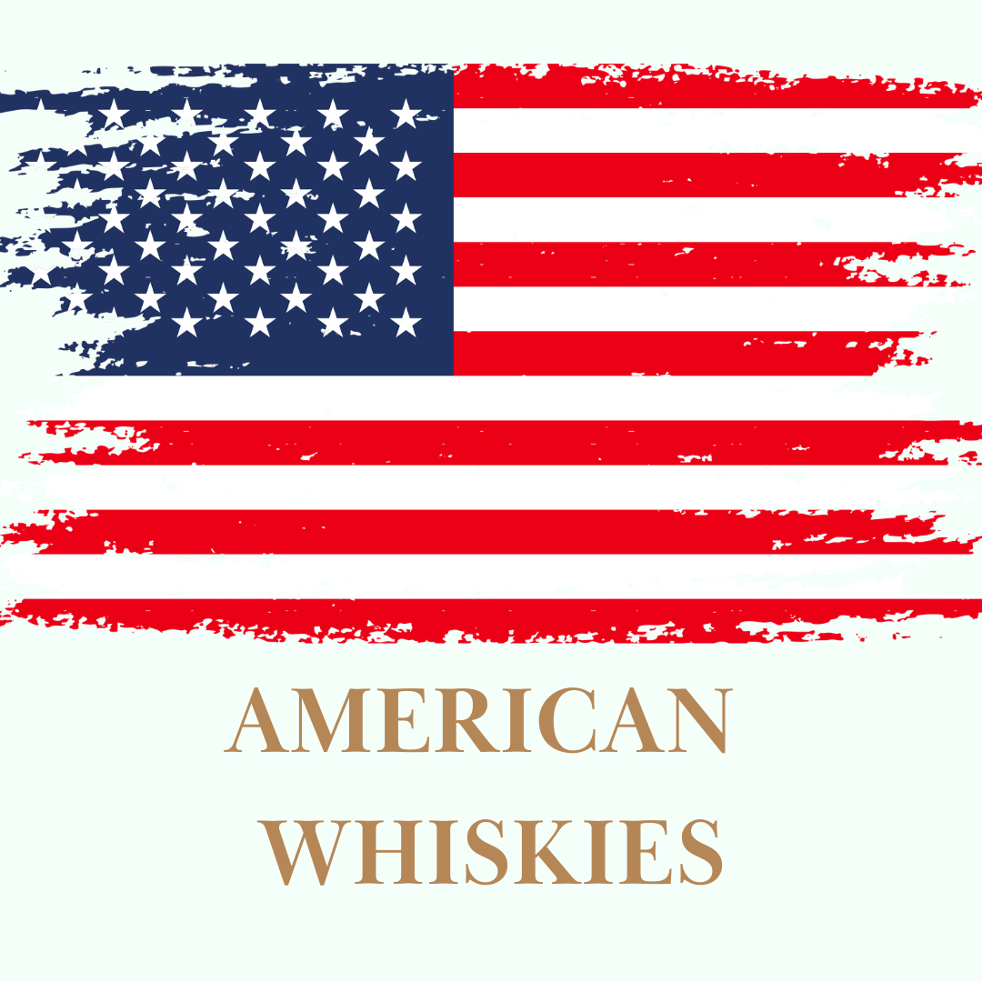 American Whiskies