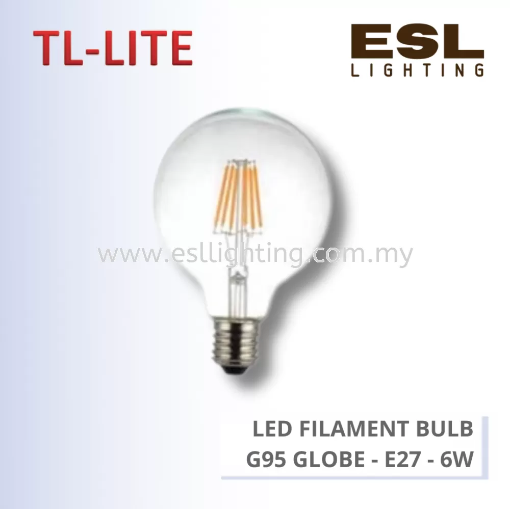 TL-LITE BULB - LED FILAMENT BULB - G95 GLOBE - E27 6W