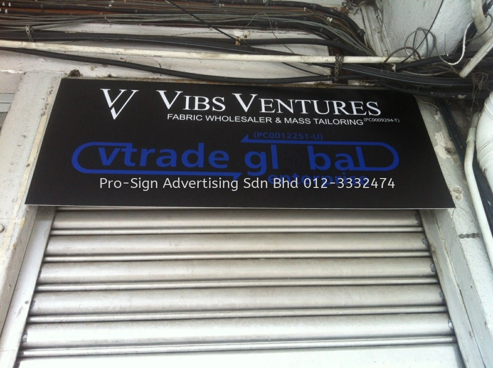STAINLESS STEEL BOX UP INDOOR SIGNAGE & EG BOX UP OUTDOOR SIGNAGE(VIBS VENTURE, KL, 2016)