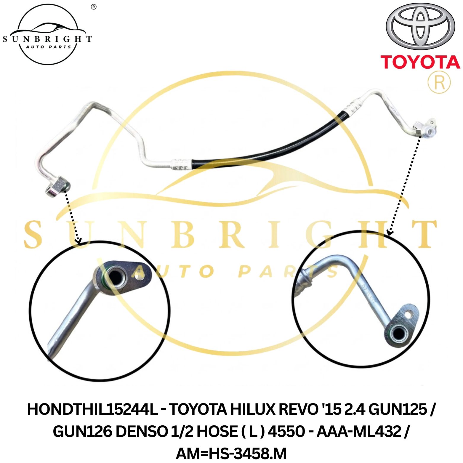 HONDTHIL15244L - TOYOTA HILUX REVO '15 2.4 GUN125 / GUN126 DENSO 1/2 HOSE ( L ) 4550 - AAA-ML432 / AM=HS-3458.M