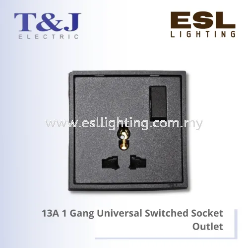 T&J MINIMALIST SERIES 13A 1 Gang Universal Switched Socket Outlet - EB8318S / EB8318S-SBL / EB8318S-MSB / EB8318S-MSL