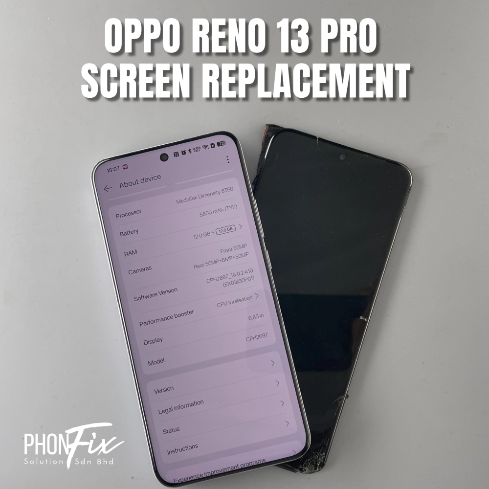 OPPO RENO 13 PRO SCREEN REPLACEMENT