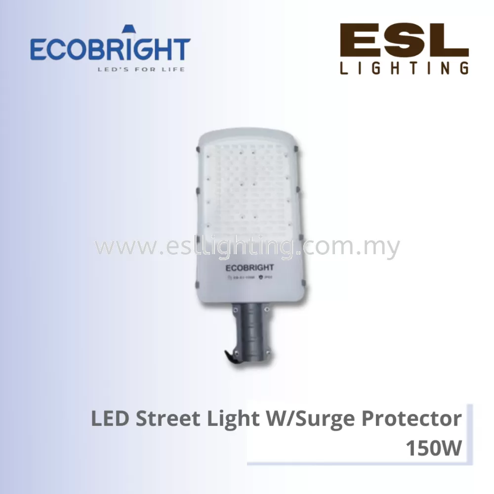 ECOBRIGHT LED Street Light with SURGE Protector (S3 Series) 150W - EB-S3-150W