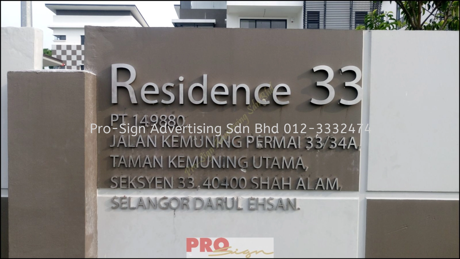 STAINLESS STEEL BOX UP RESIDENCE SIGNAGE (RESIDENCE 33, SHAH ALAM, 2017)