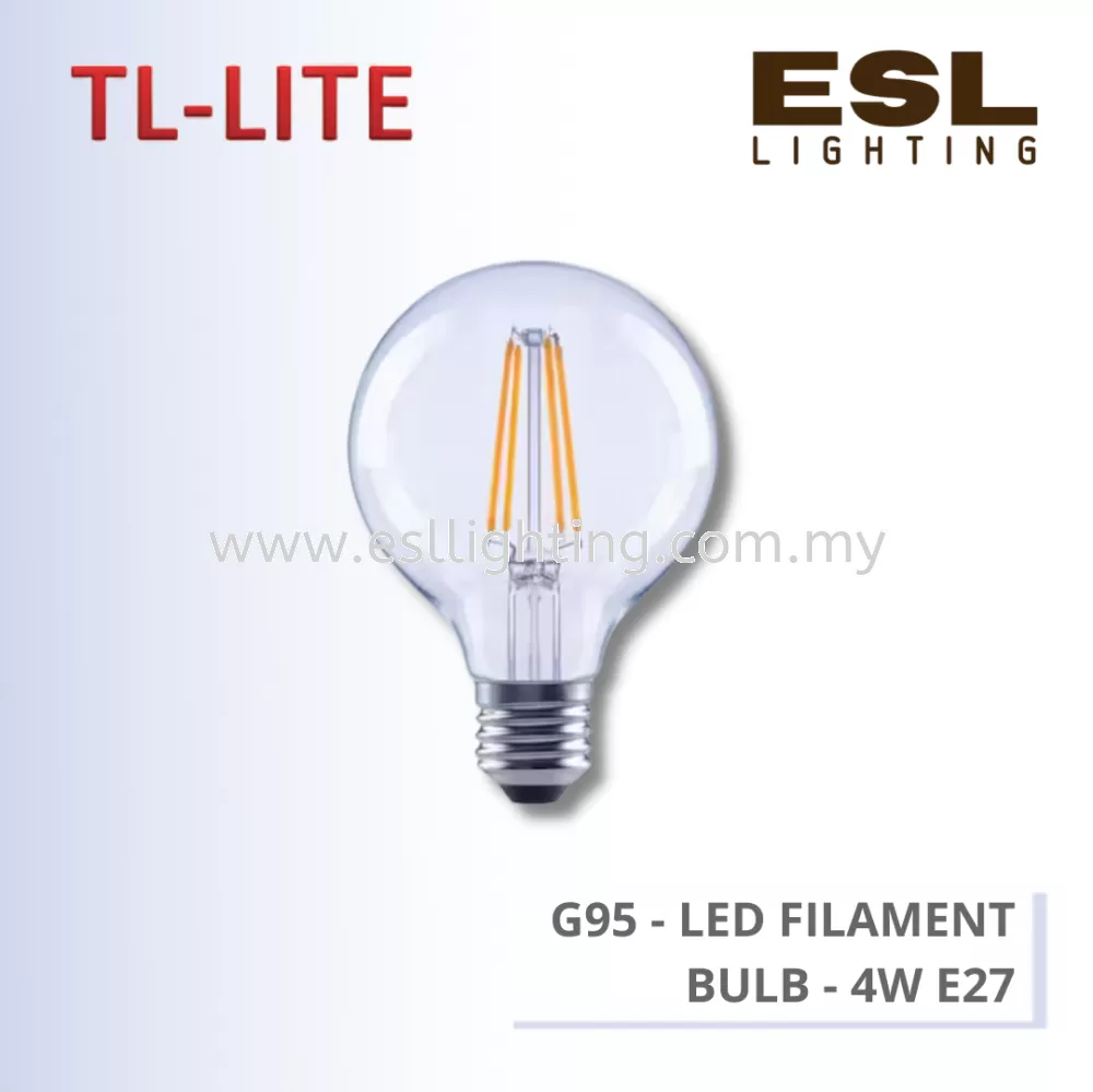 TL-LITE BULB - LED FILAMENT BULB - G95 - 4W