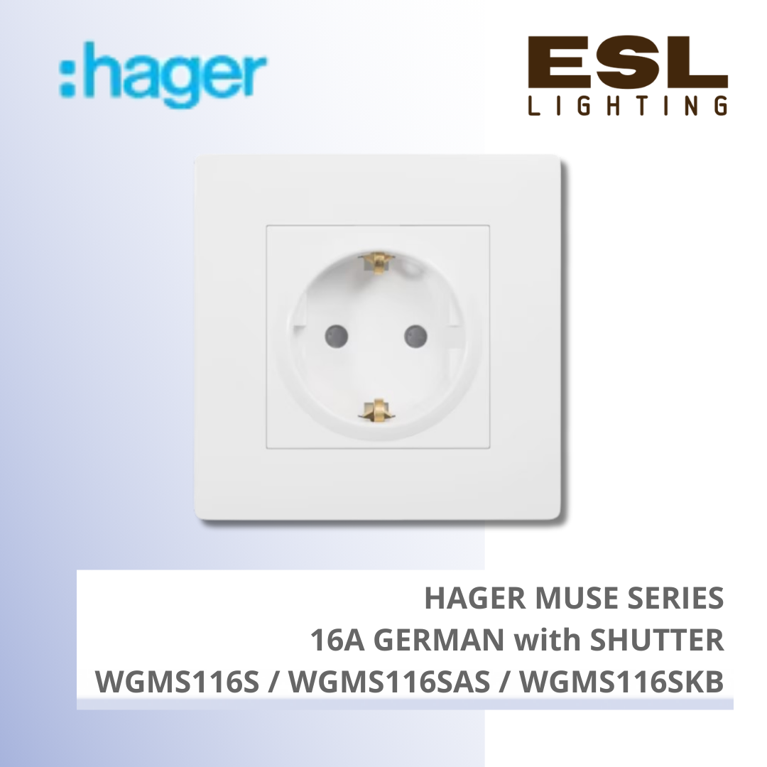 HAGER Muse Series - 16A German with shutter - WGMS116S / WGMS116SAS / WGMS116SKB