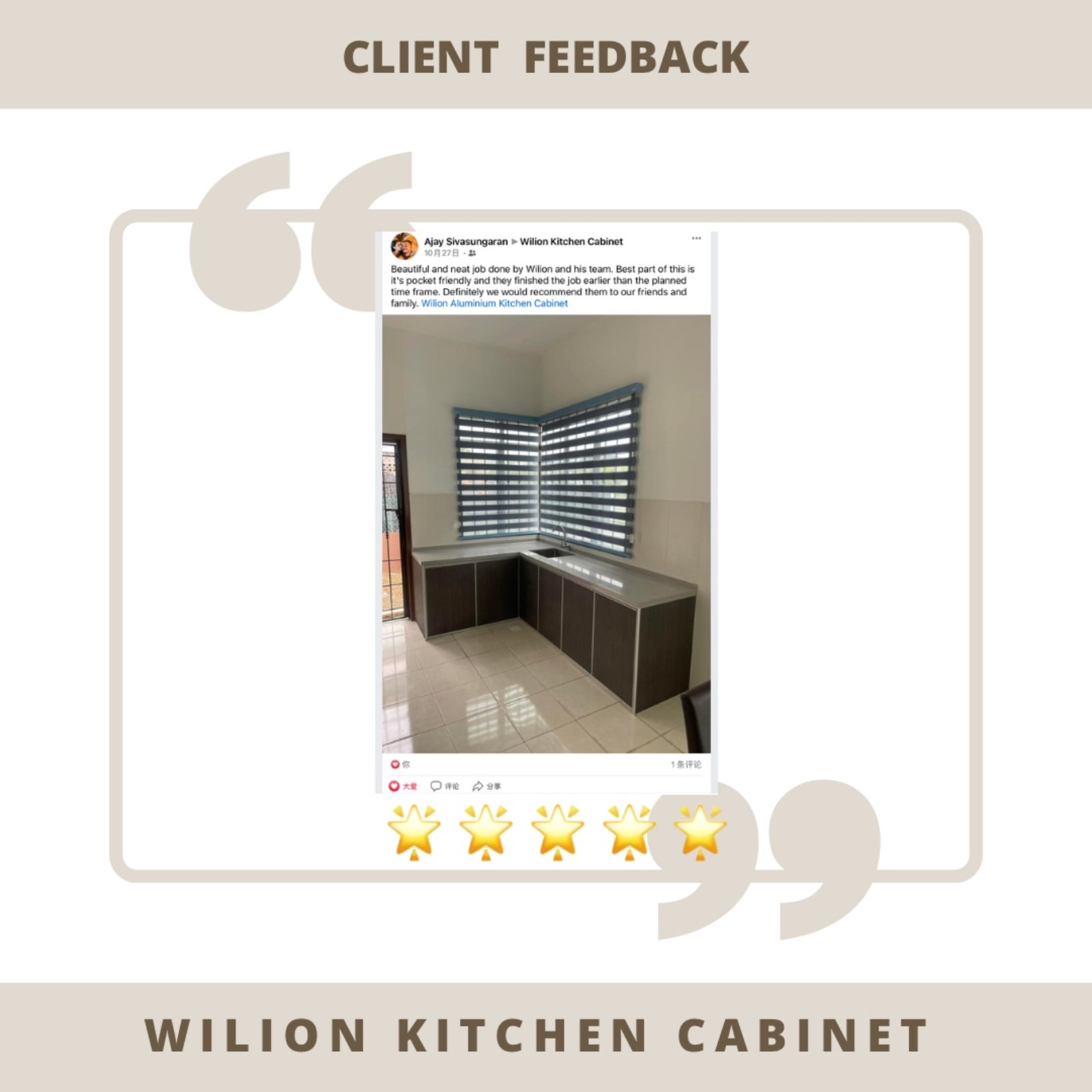 Client Feedback & WILION KITCHEN CABINET