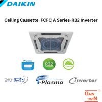 Daikin Ceiling Cassette 3.0 HP FCFC A Series- R32 Inverter