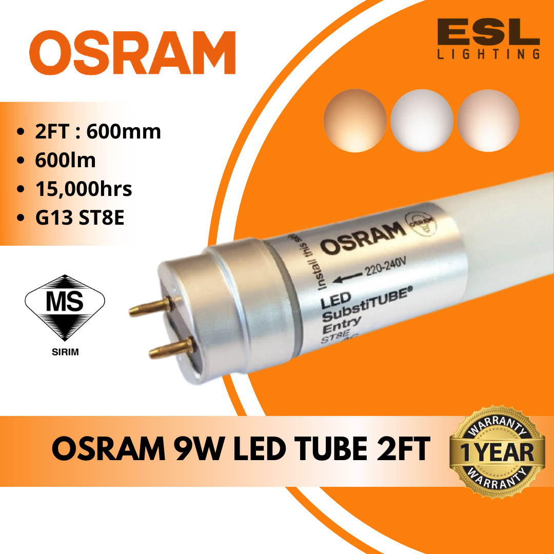 OSRAM LED T8 2FT ST8E 600mm 8W/865 SubstiTUBE Value OSRAM T8 TUBE Selangor,  Malaysia, Kuala Lumpur (KL), Seri Kembangan Supplier, Suppliers, Supply,  Supplies | E S L Lighting (M) Sdn Bhd