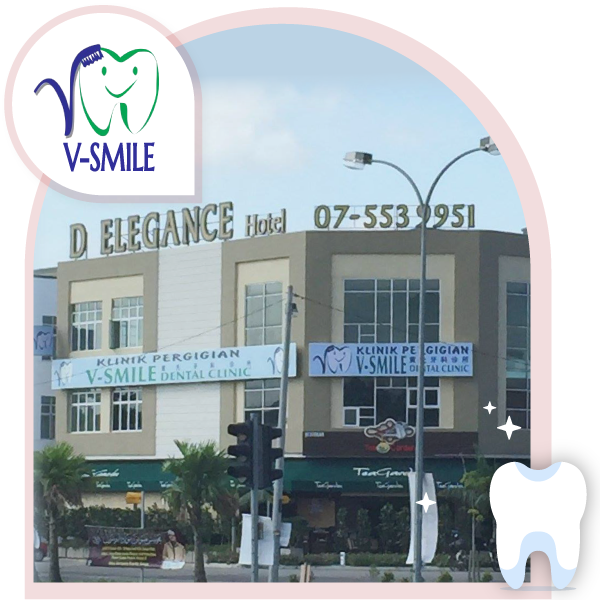 Dental Clinic Gelang Patah | KLINIK PERGIGIAN V-SMILE