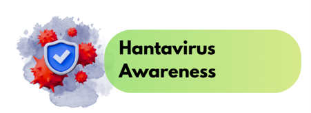 Hantavirus Awareness